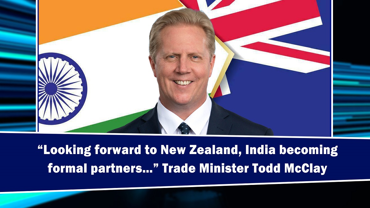 `Looking forward to New Zealand, India becoming formal partner` Trade Minister Todd McClay