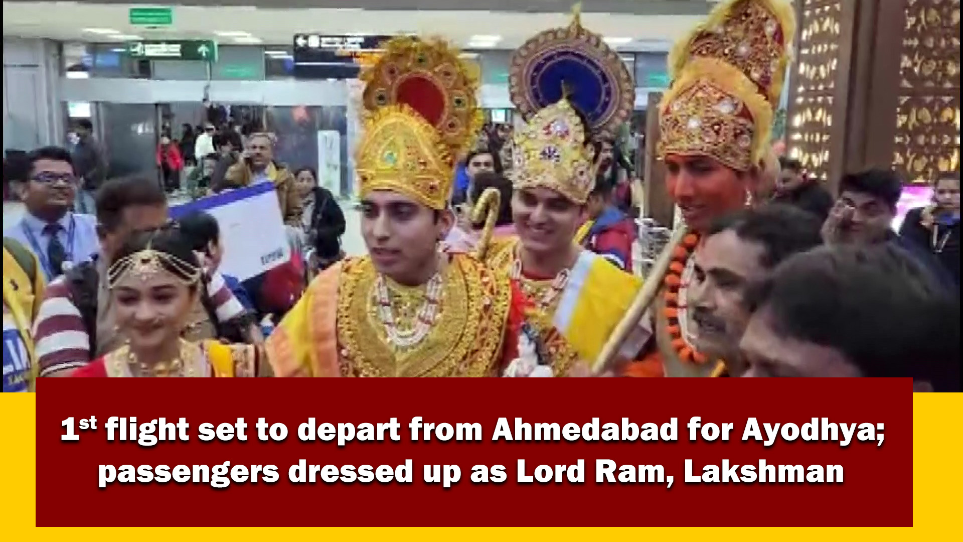 1st flight set to depart from Ahmedabad for Ayodhya; passengers dressed up as Lord Ram, Lakshman