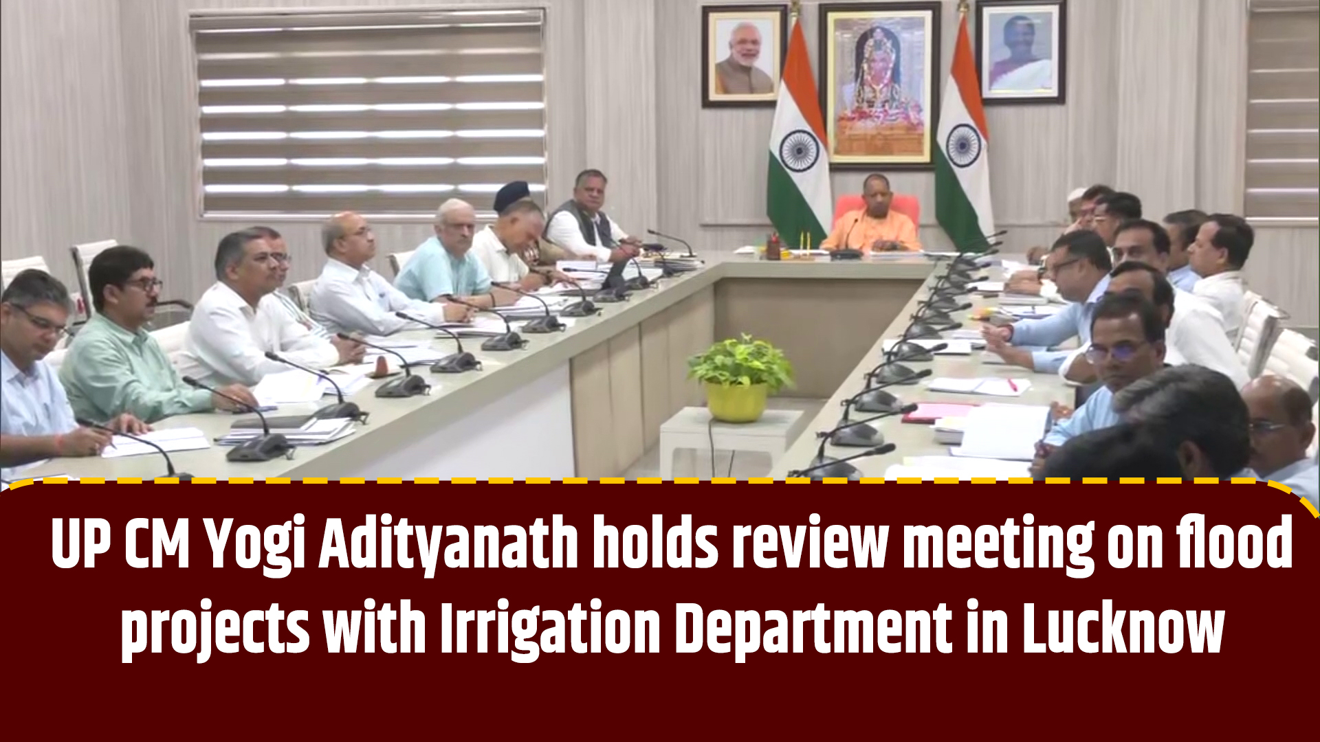 UP CM Yogi Adityanath holds review meeting on flood projects with Irrigation Department in Lucknow