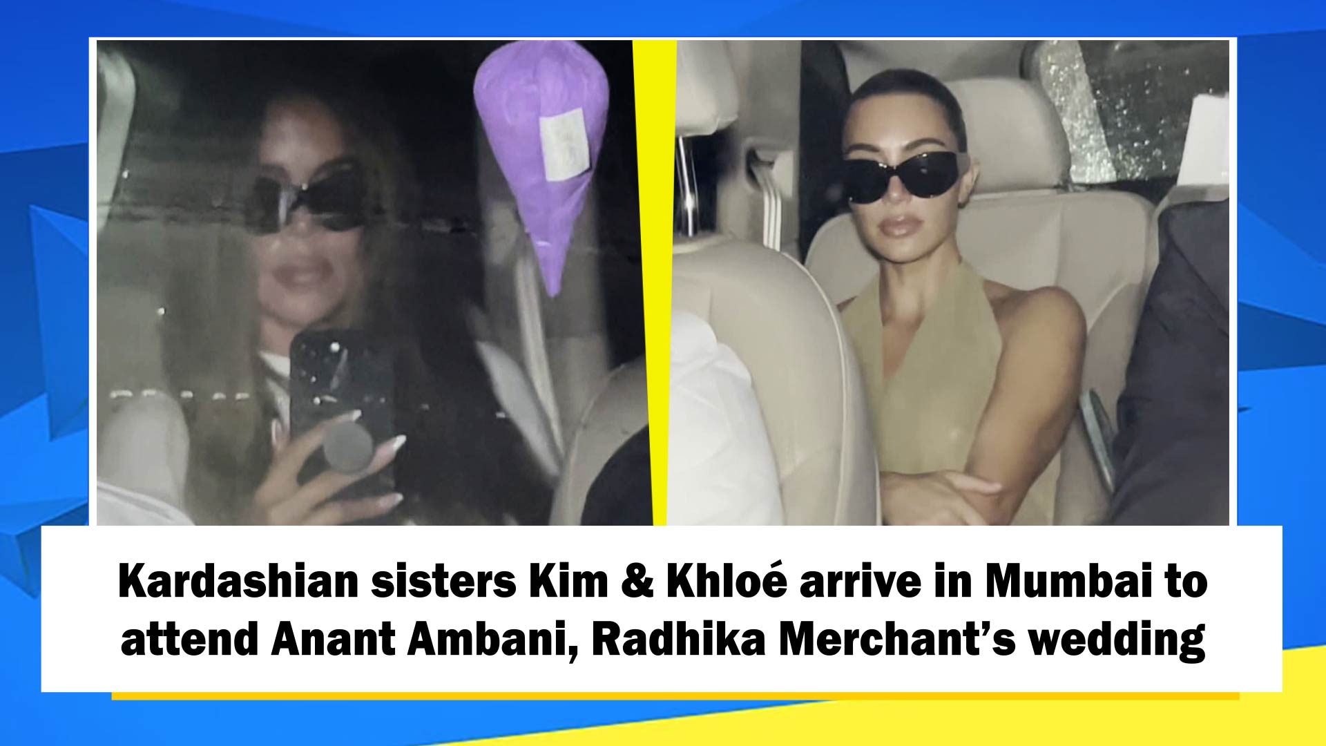 Kardashian sisters Kim & Khloe arrive in Mumbai to attend Anant Ambani, Radhika Merchant`s wedding