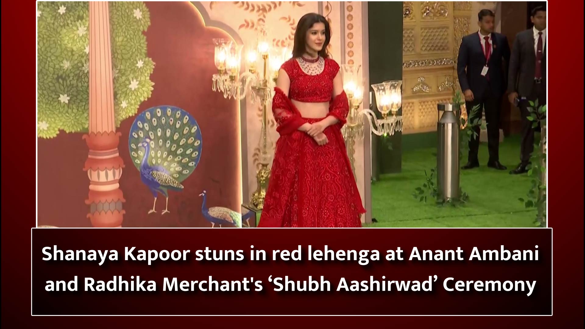 Shanaya Kapoor stuns in red lehenga at Anant Ambani and Radhika Merchant's Shubh Aashirwad Ceremony
