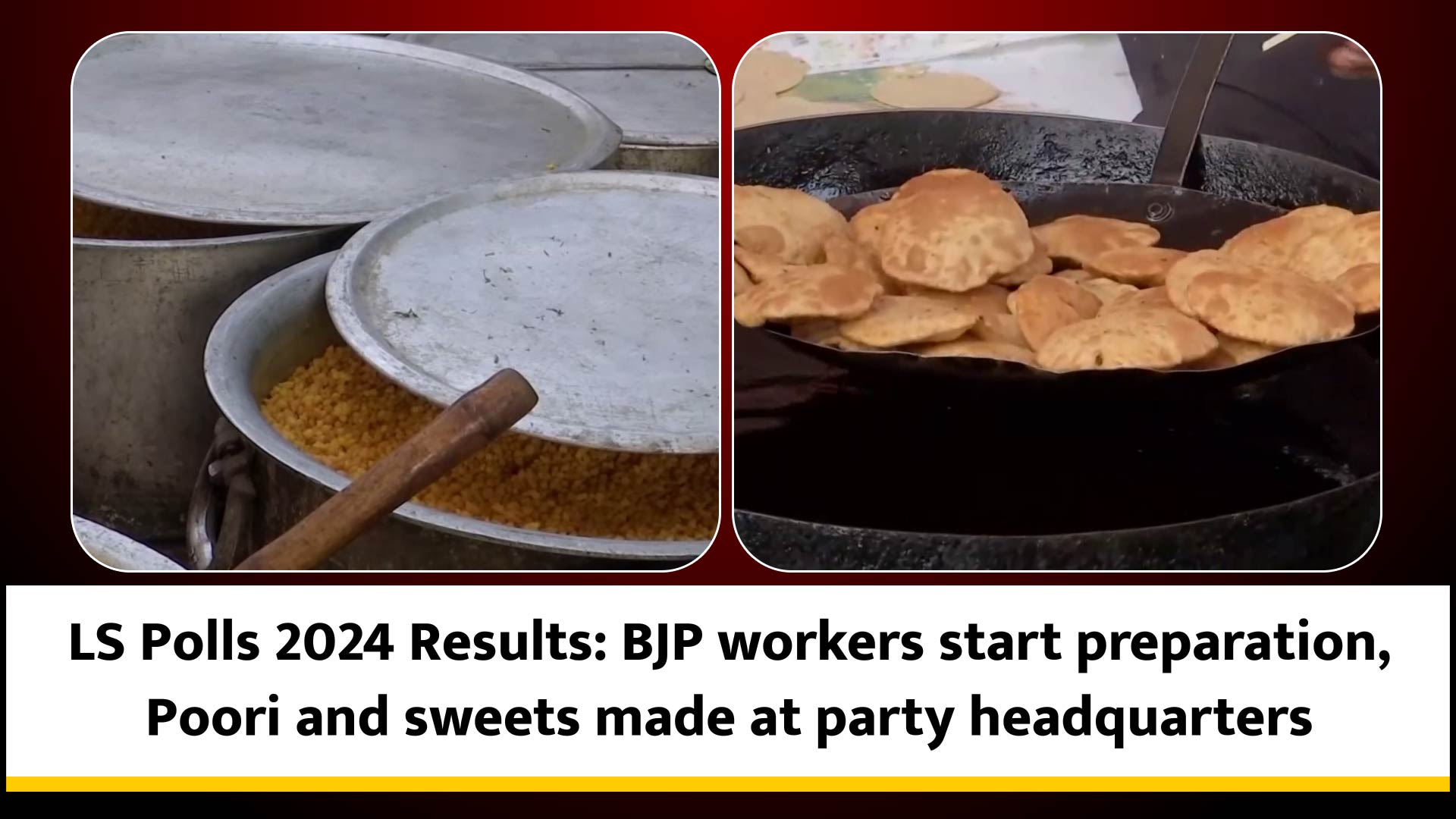 LS Polls 2024 Results: BJP workers start preparation, Poori and sweets made at party headquarters