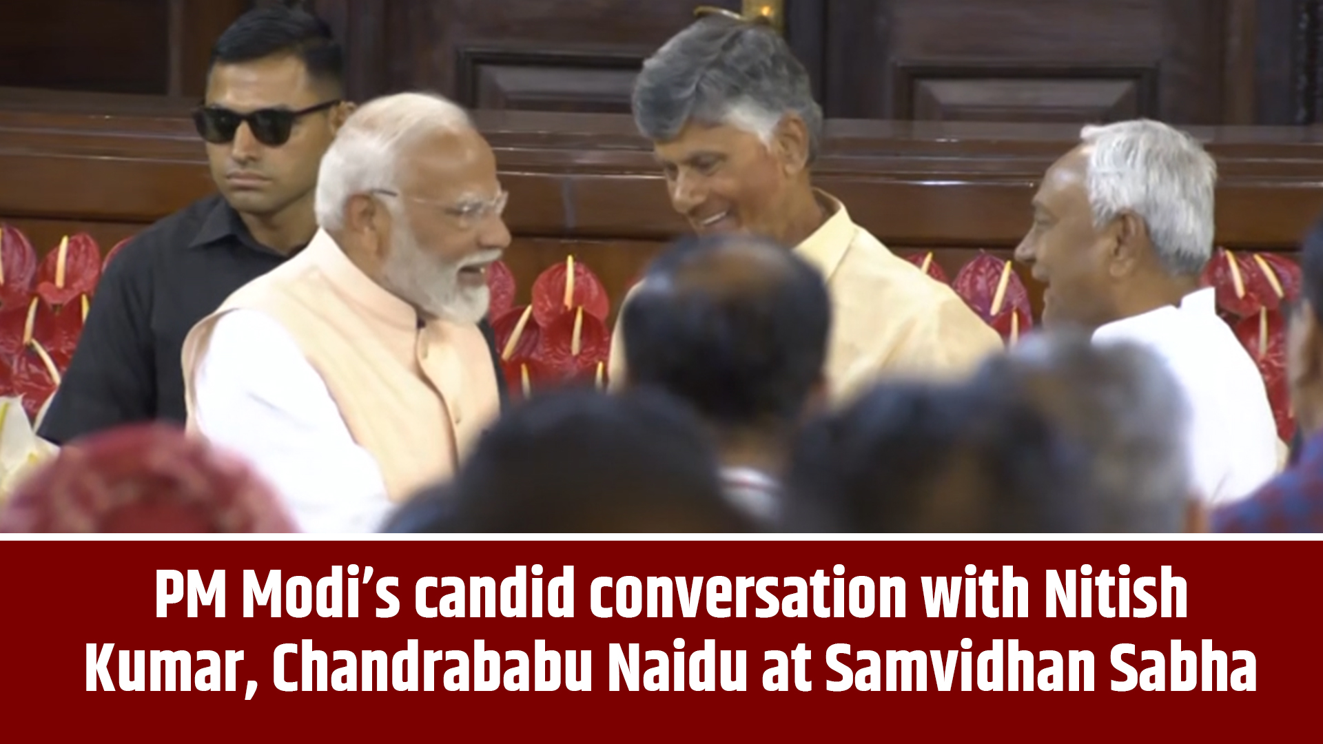 Prime Minister Narendra Modis candid conversation with Nitish Kumar, Chandrababu Naidu at Samvidhan Sabha