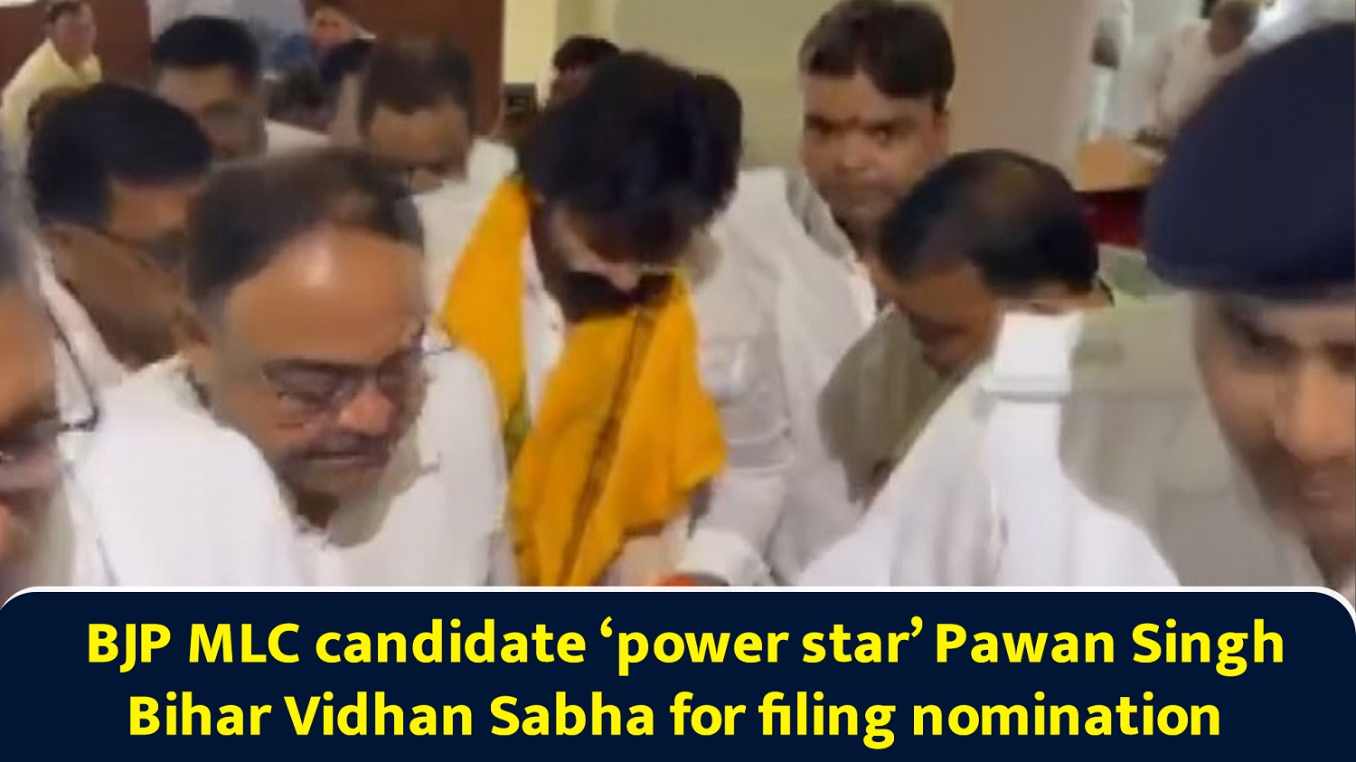 BJP MLC candidate 'power star' Pawan Singh Bihar Vidhan Sabha for filing nomination