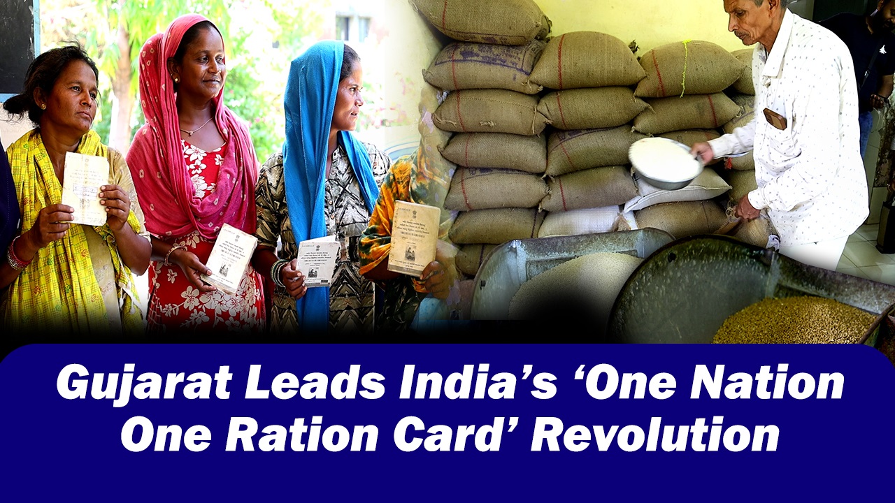 Gujarat Leads Indias `One Nation One Ration Card` Revolution
