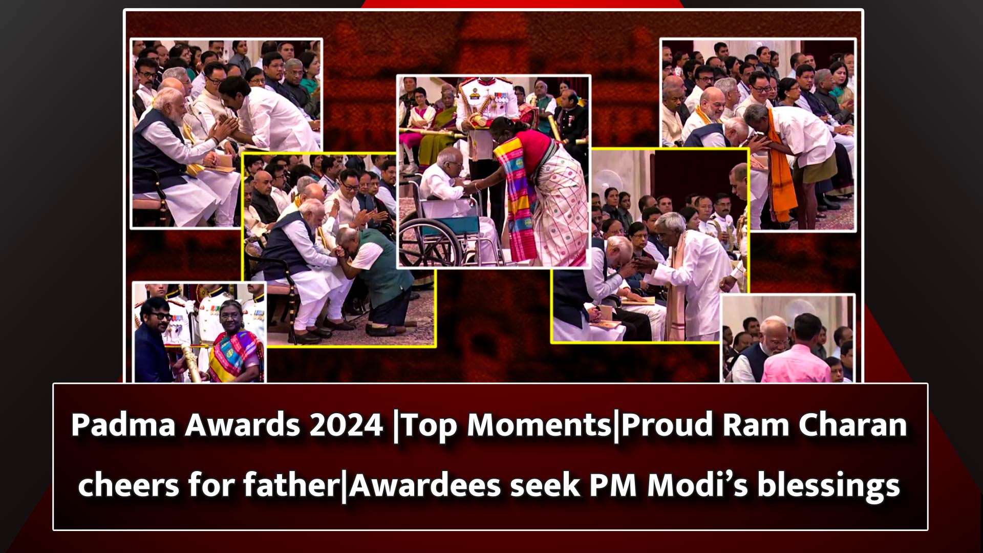 Padma Awards 2024 |Top Moments|Proud Ram Charan cheers for father|Awardees seek PM Modi`s blessings
