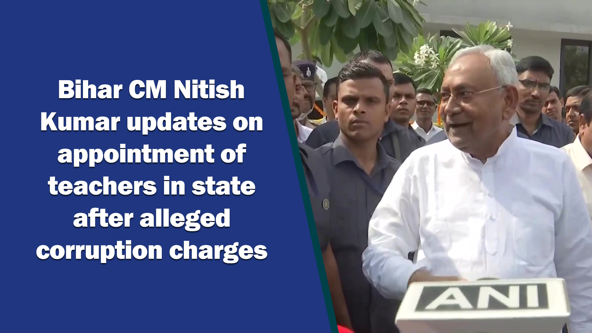 Bihar CM Nitish Kumar updates on appointment of teachers in state after alleged corruption charges