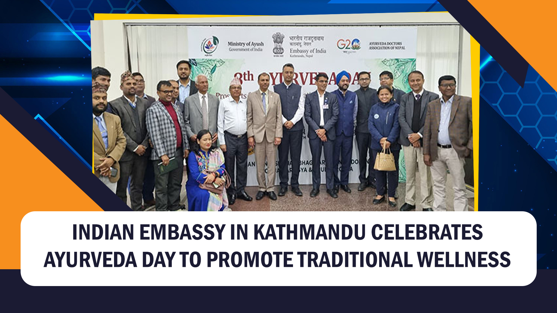 Indian Embassy in Kathmandu celebrates Ayurveda Day to promote traditional wellness