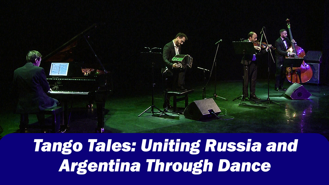 ``Tango Bridges Cultures Through Music and Dance in Russia``