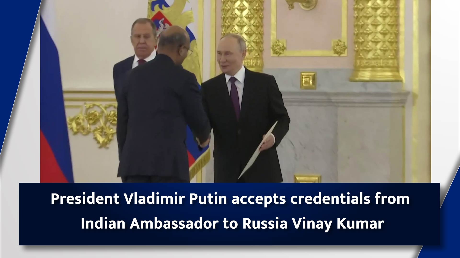 President Vladimir Putin accepts credentials from Indian Ambassador to Russia Vinay Kumar