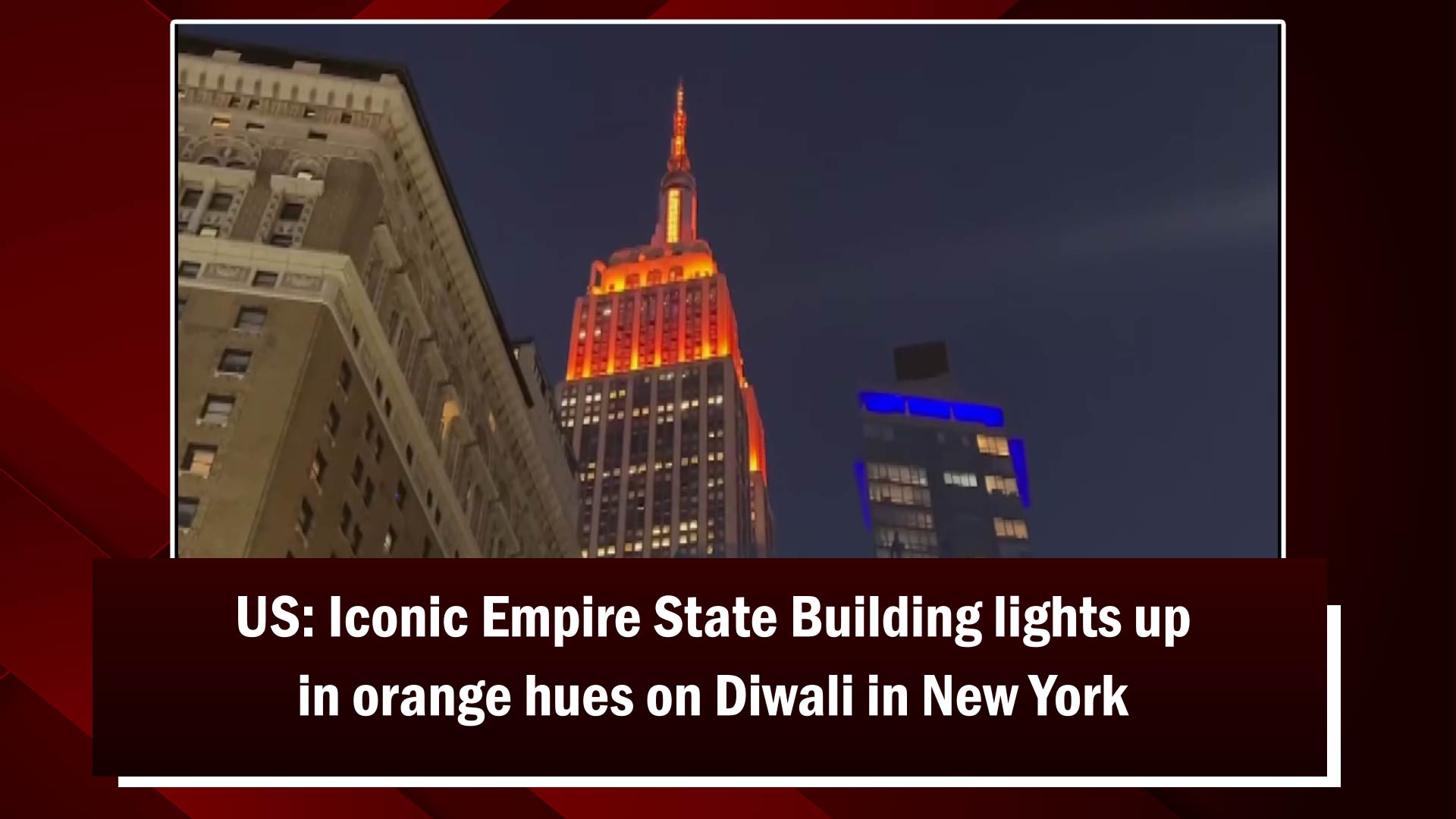 US: Iconic Empire State Building lights up in orange hues on Diwali in New York