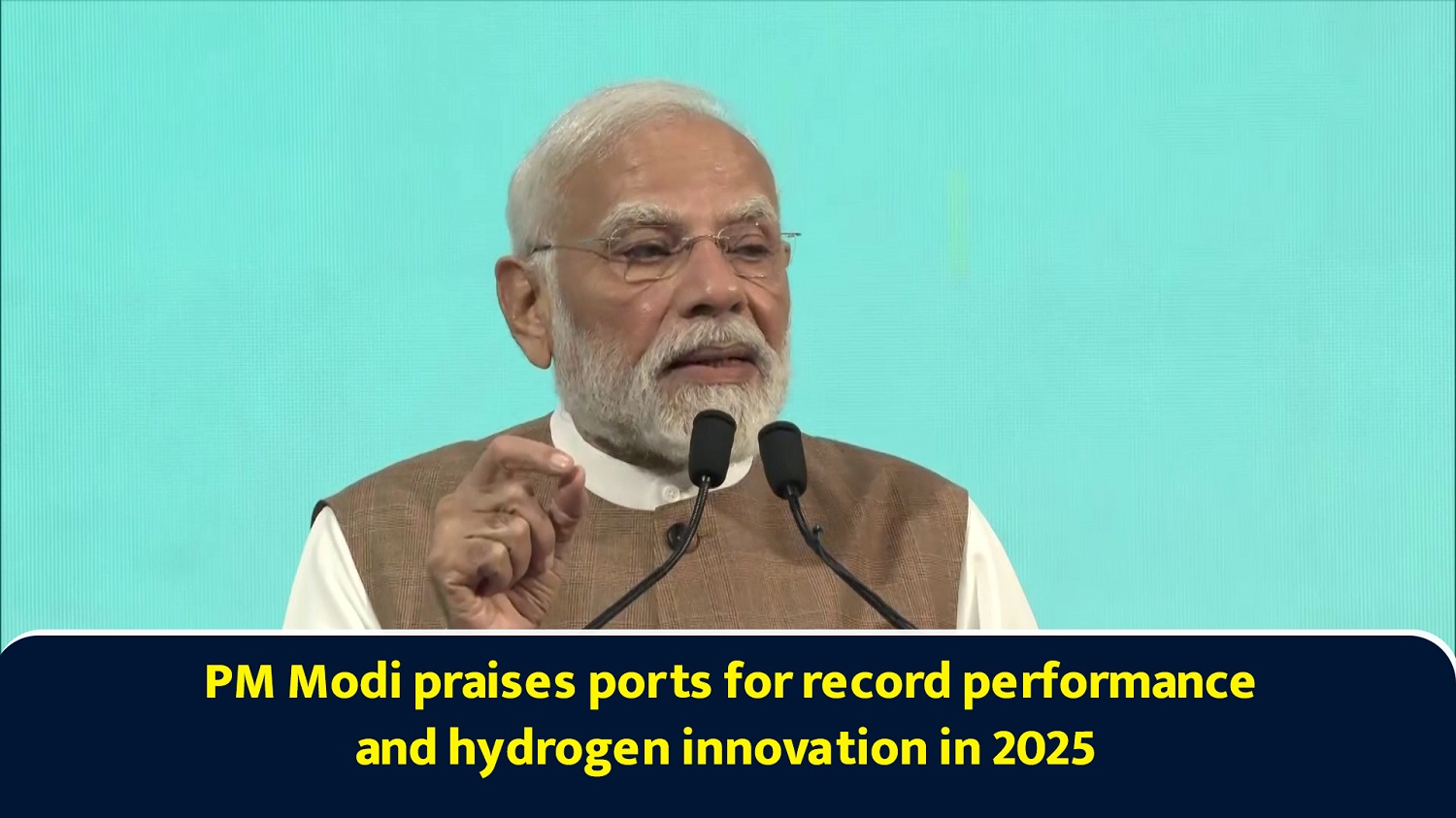 PM Narendra Modi praises ports for record performance and hydrogen innovation in 2025