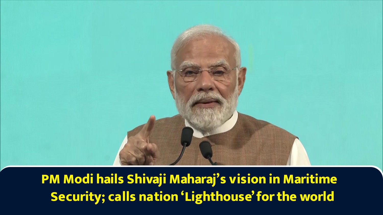 PM Narendra Modi hails Shivaji Maharaj`s vision in Maritime Security; calls nation `Lighthouse for the world