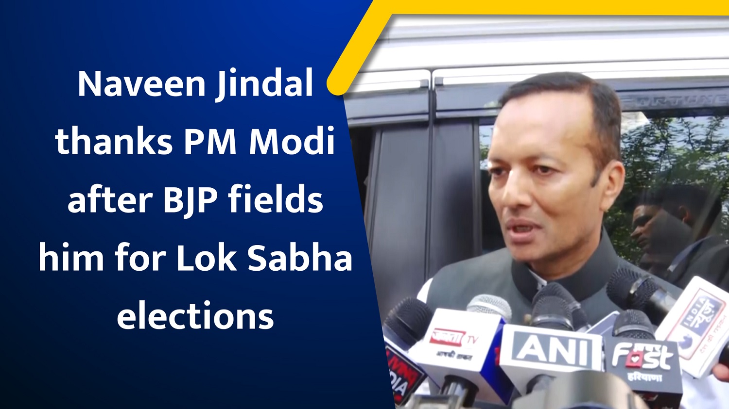 Naveen Jindal thanks PM Narendra Modi after BJP fields him for Lok Sabha elections