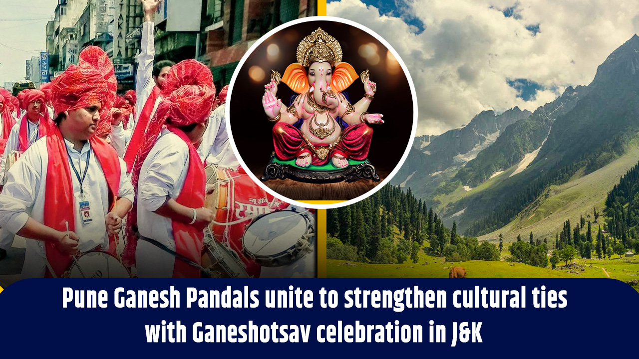 Pune Ganesh Pandals unite to strengthen cultural ties with Ganeshotsav celebration in J&K