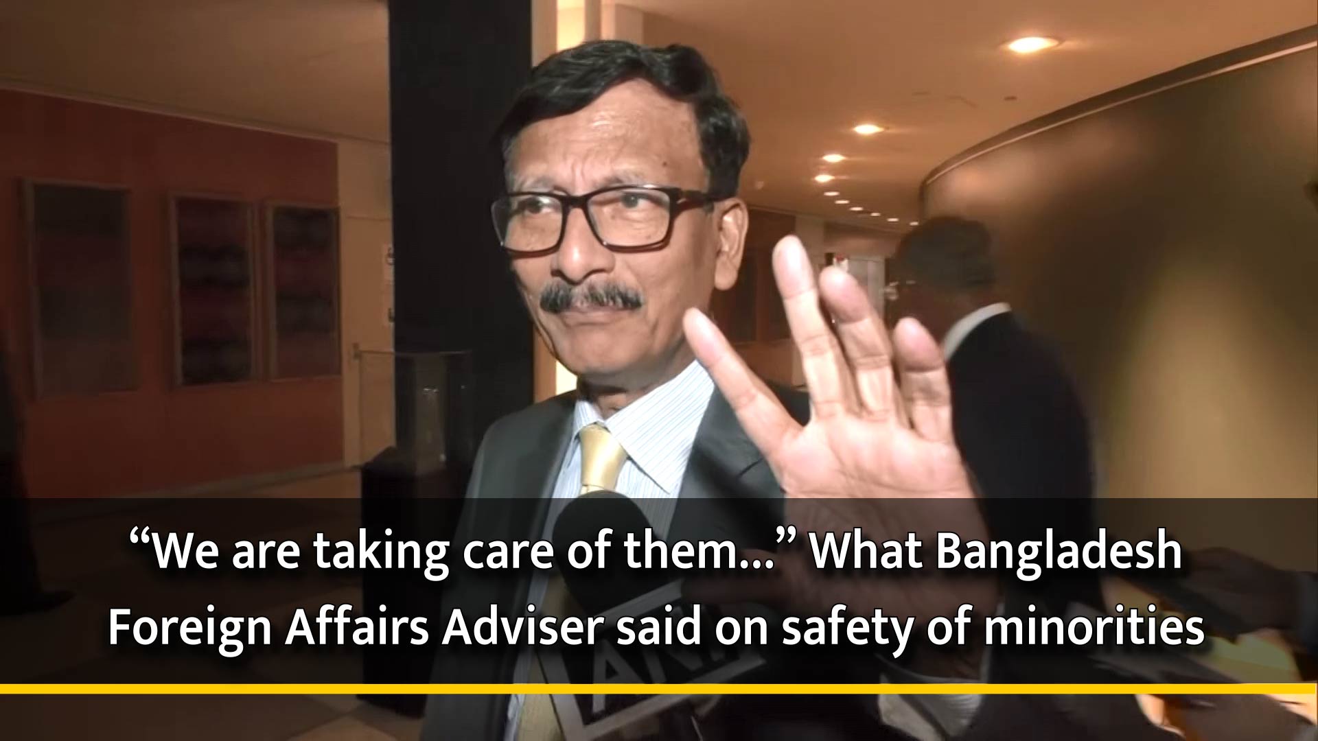 ``We are taking care of them`` What Bangladesh Foreign Affairs Adviser said on safety of minorities