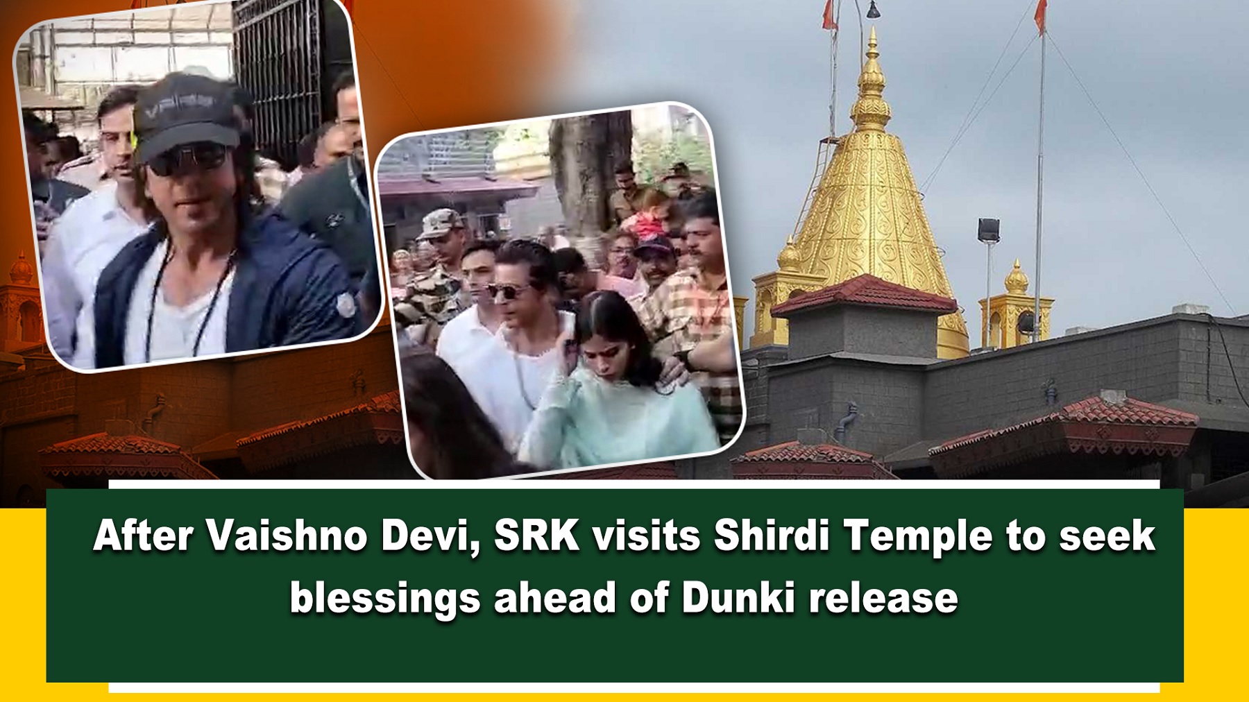 After Vaishno Devi, SRK visits Shirdi Temple to seek blessings ahead of Dunki release